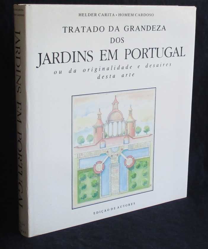 Livro Tratado da Grandeza dos Jardins em Portugal