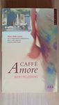 Nicky Pellegrino, Caffe Amore