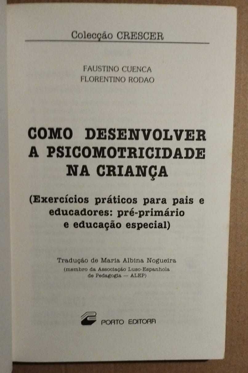 Como Desenvolver a Psicomotricidade na Criança - Livro Usado