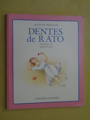 Dentes de Rato de Agustina Bessa-Luís
