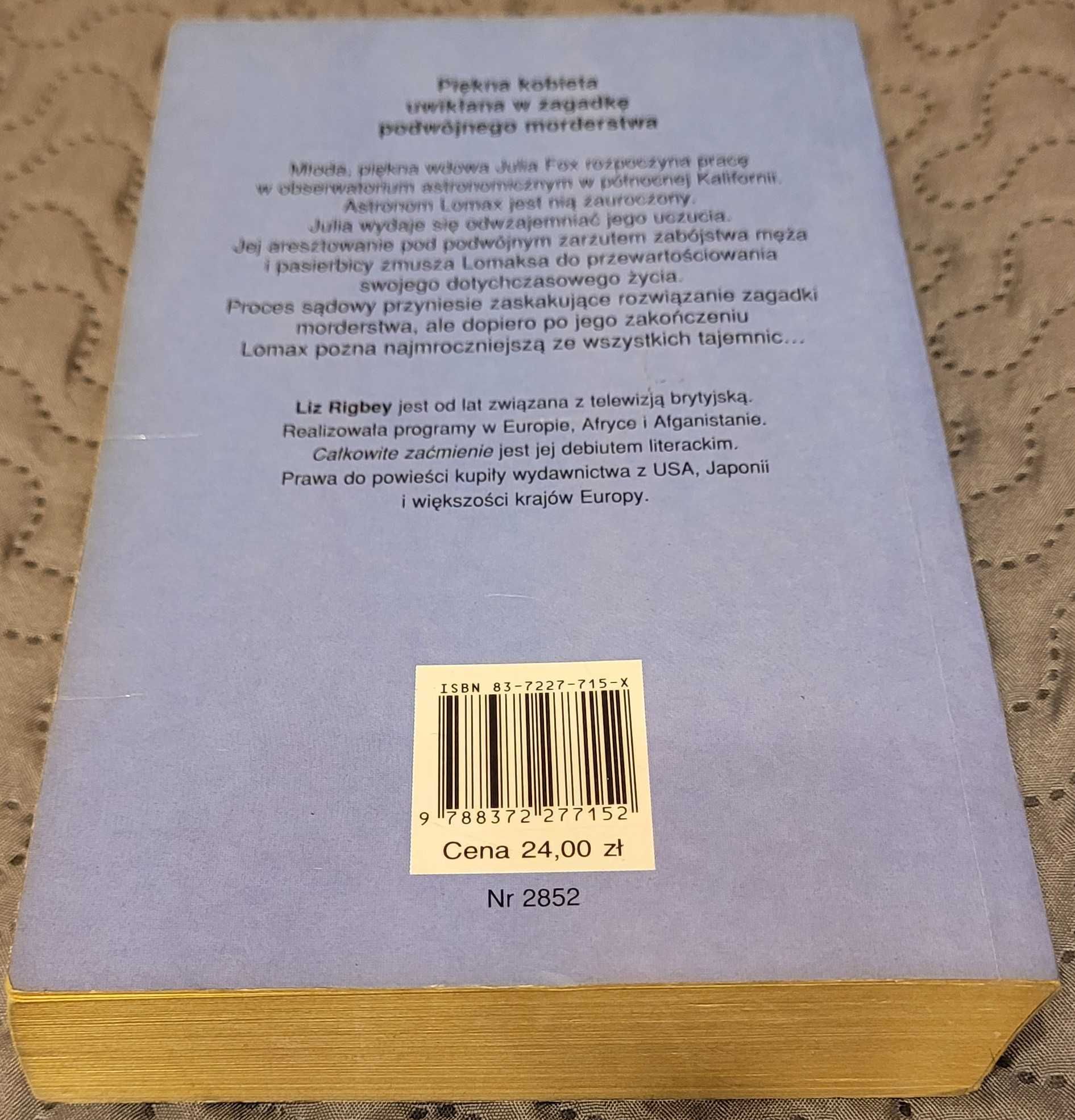 Całkowite zaćmienie Liz Rigbey
