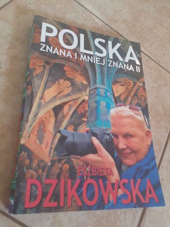 Elżbieta Dzikowska Polska znana i mniej znana II nowa