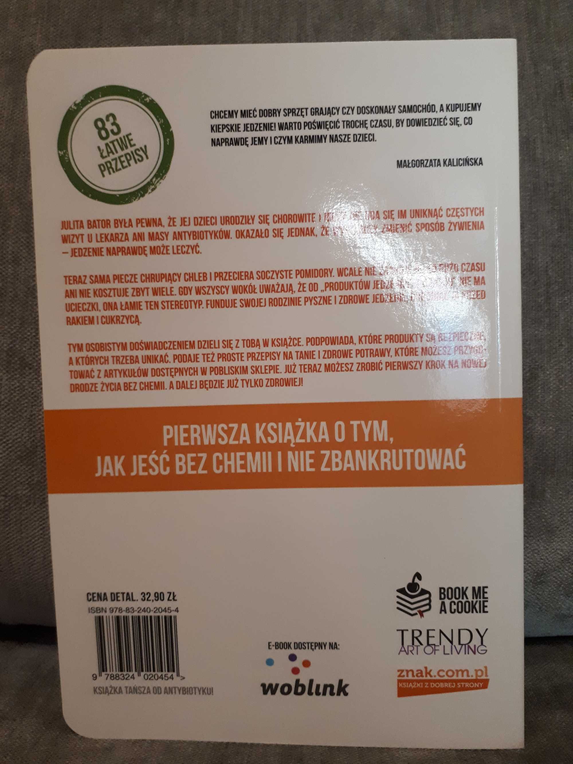 Zamień chemię na jedzenie - Julita Bator