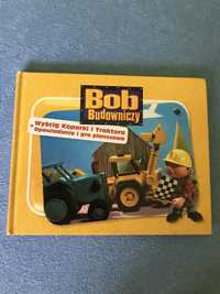 Książeczka - Wyścig Koparki i Traktora - Bob Budowniczy