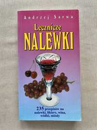 Lecznicze nalewki A.Sarwa