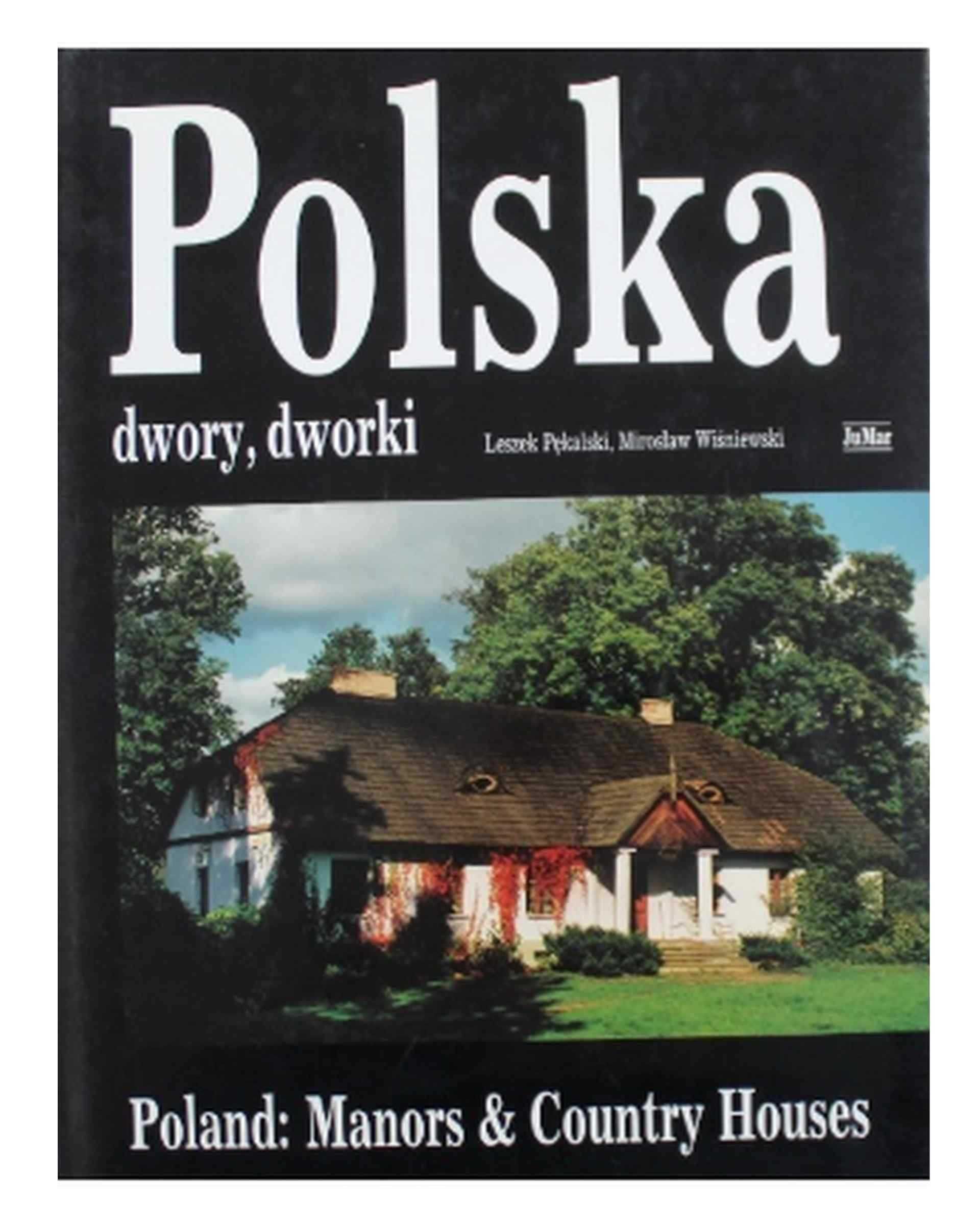 Leszek Pękalski Polska dwory dworki 1995 r twarda z obwolutą stan bdb