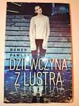 Romek Pawlak, Dziewczyna z lustra