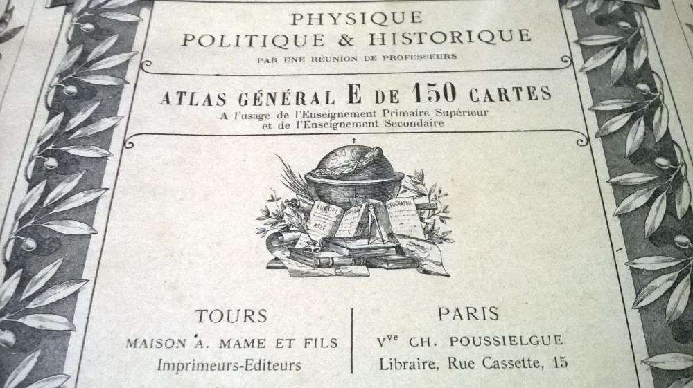 Atlas de Géographie, Physique, Politique et Historique (1908)