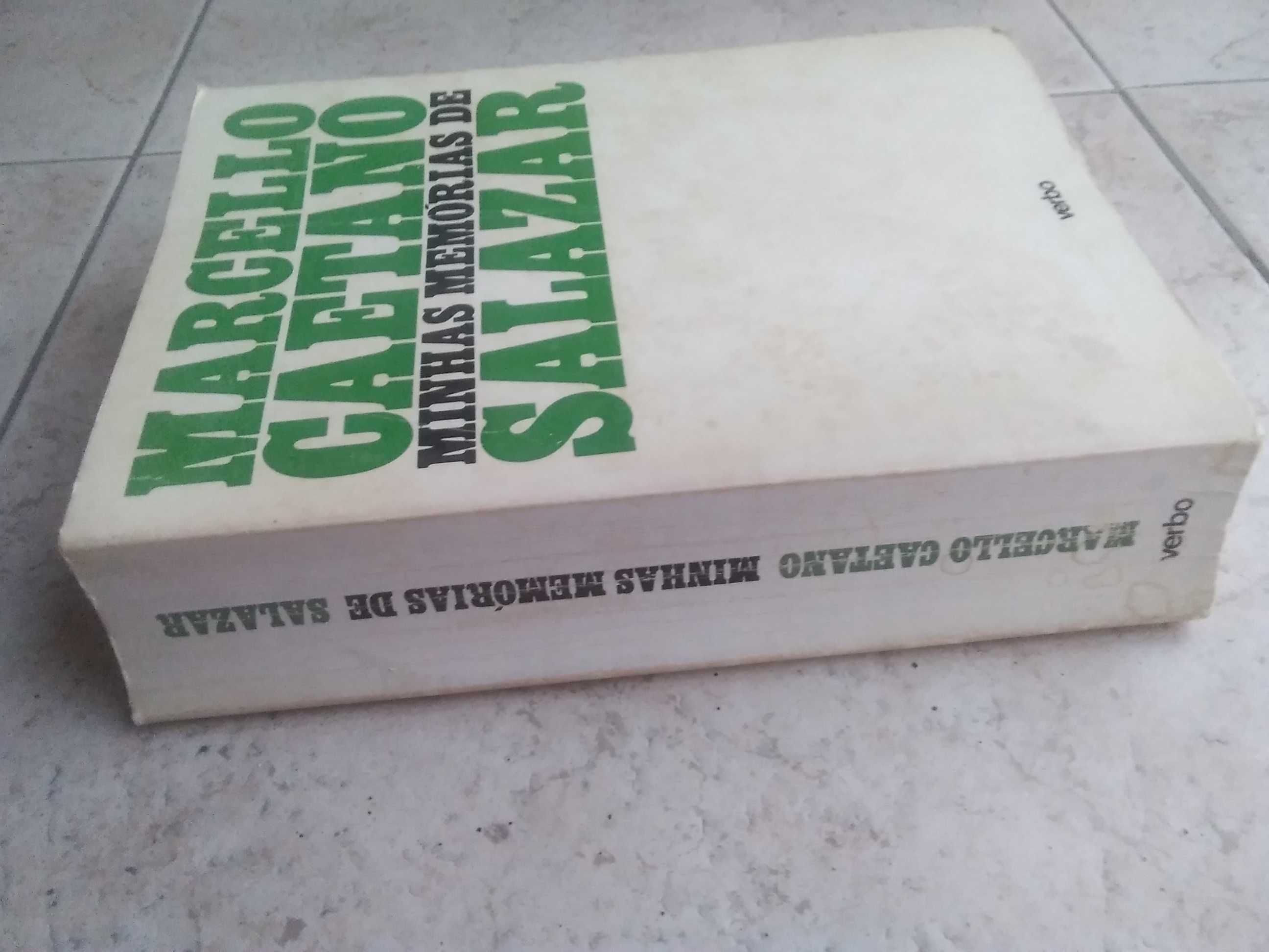 Marcello Caetano - Minhas Memórias de Salazar