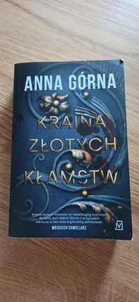 Anna Górna, Kraina złotych kłamstw