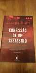 "Confissão de um assassino", de Joseph Roth LIVRO NOVO