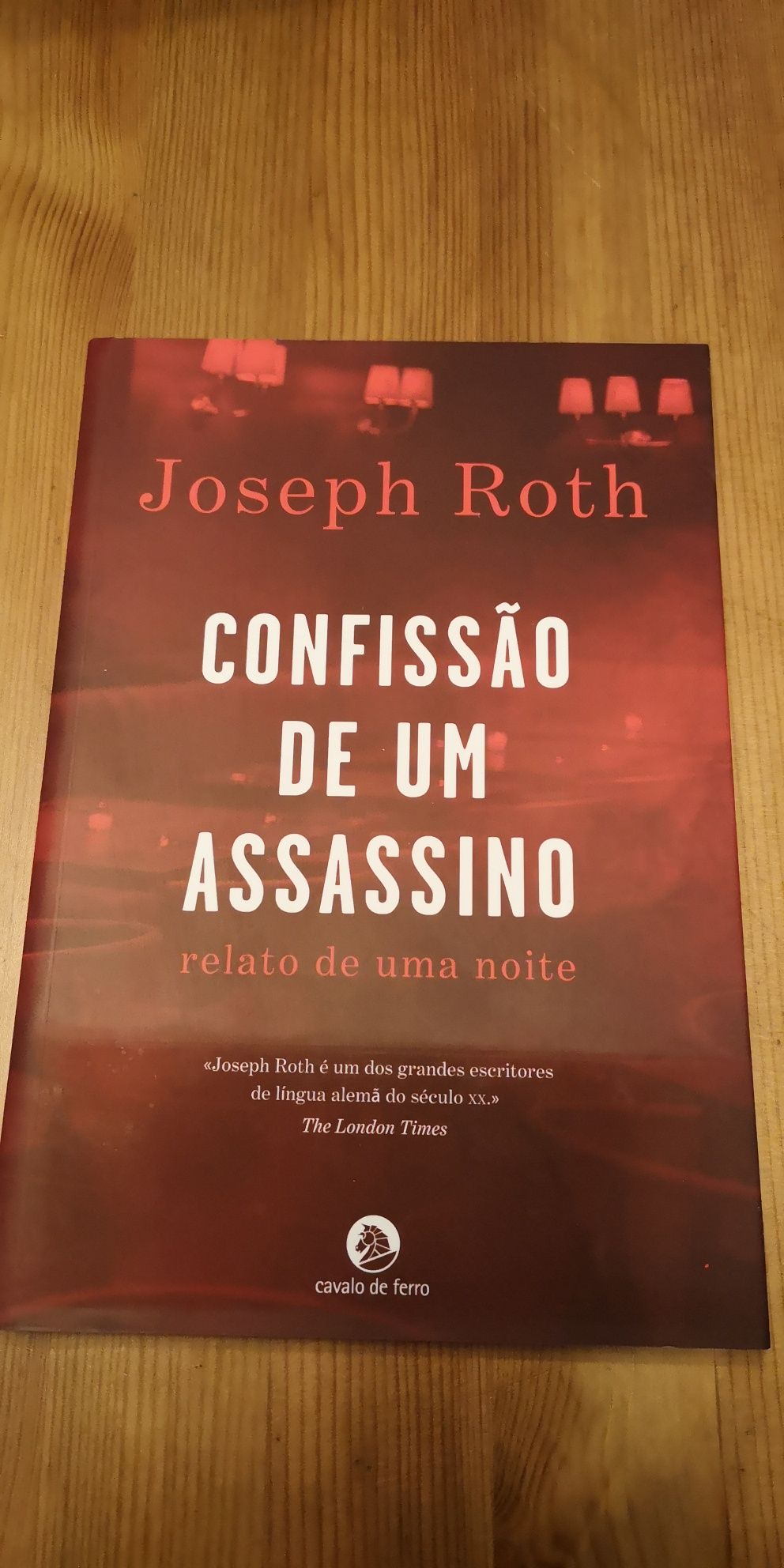 "Confissão de um assassino", de Joseph Roth LIVRO NOVO