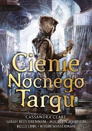 Cienie nocnego targu Cassandra Clare