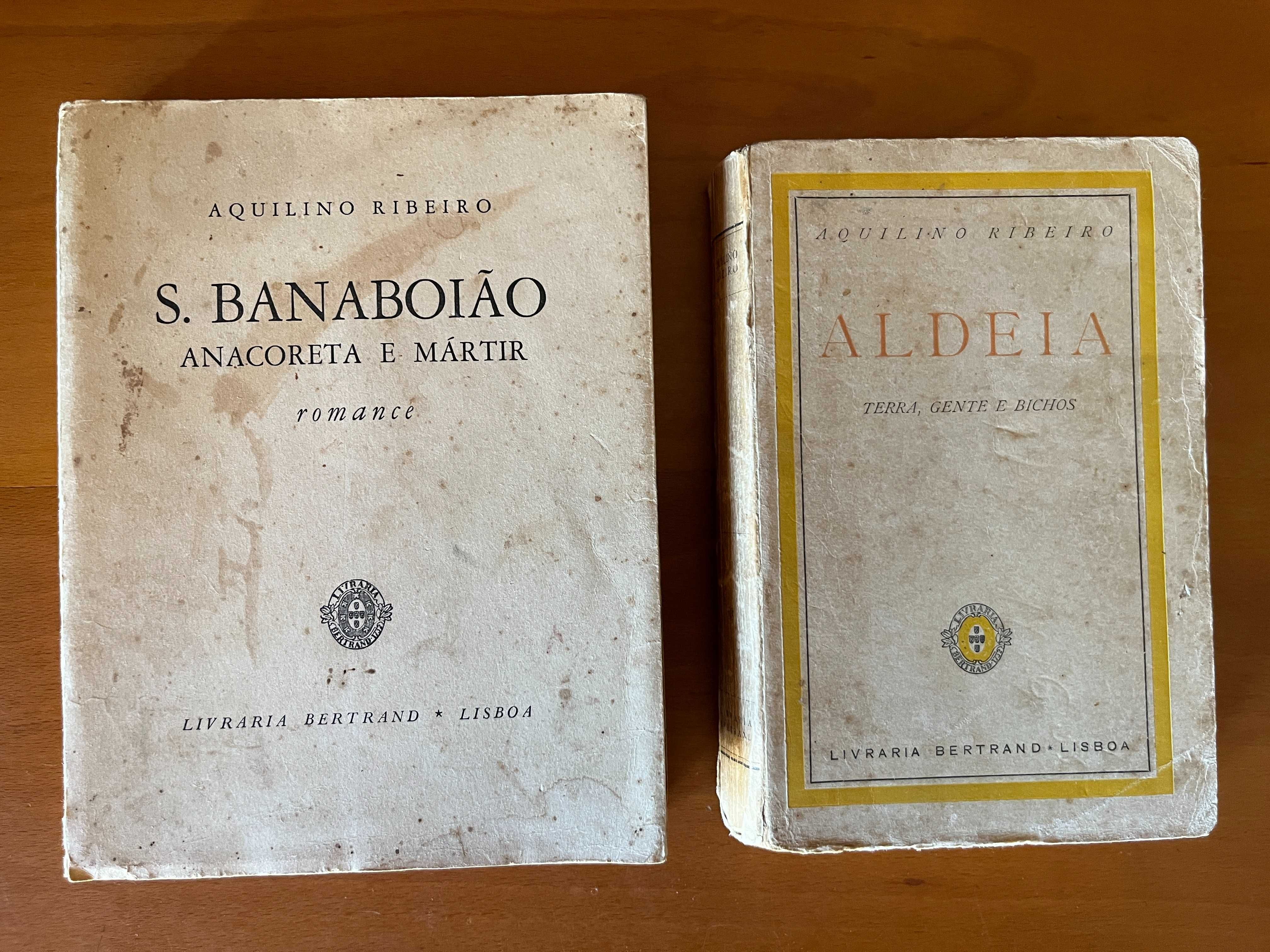 Aquilino Ribeiro – S. Banaboião + Aldeia