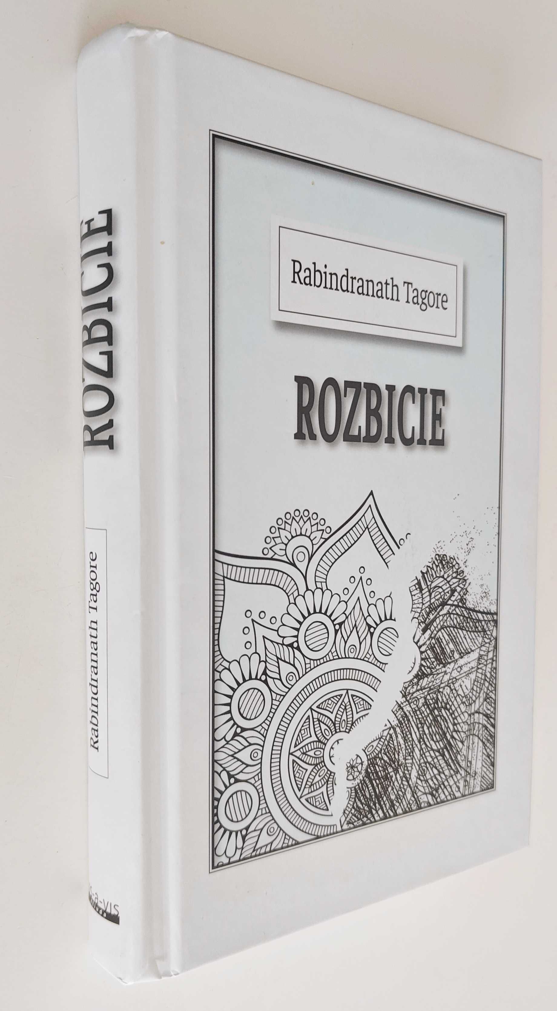 Rabindranath Tagore - Rozbicie