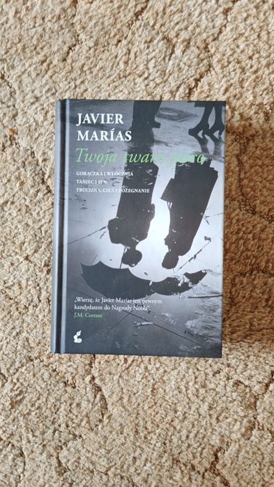 Twoja twarz jutro Javier Marias