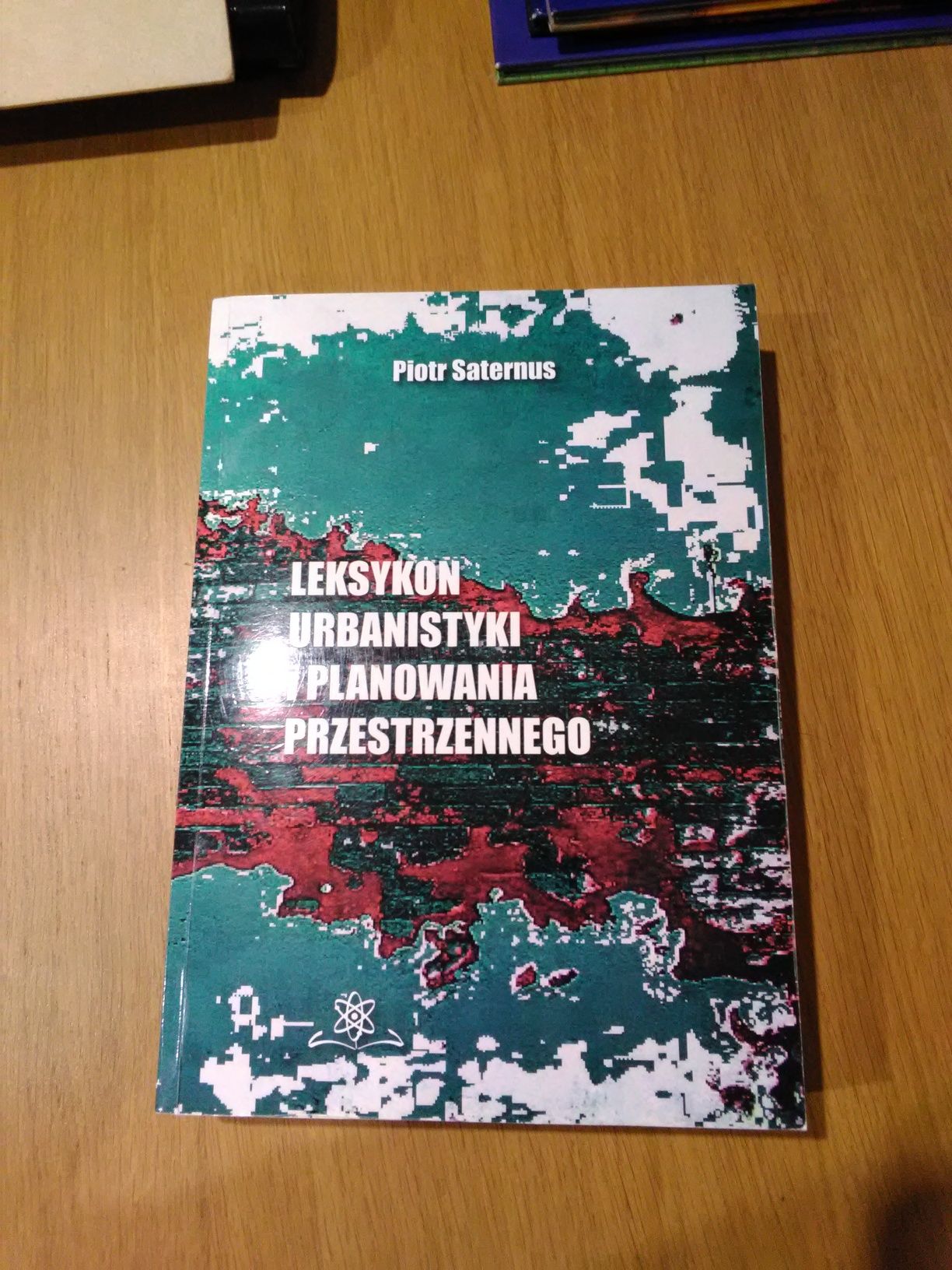 Leksykon urbanistyki i planowania przestrzennego