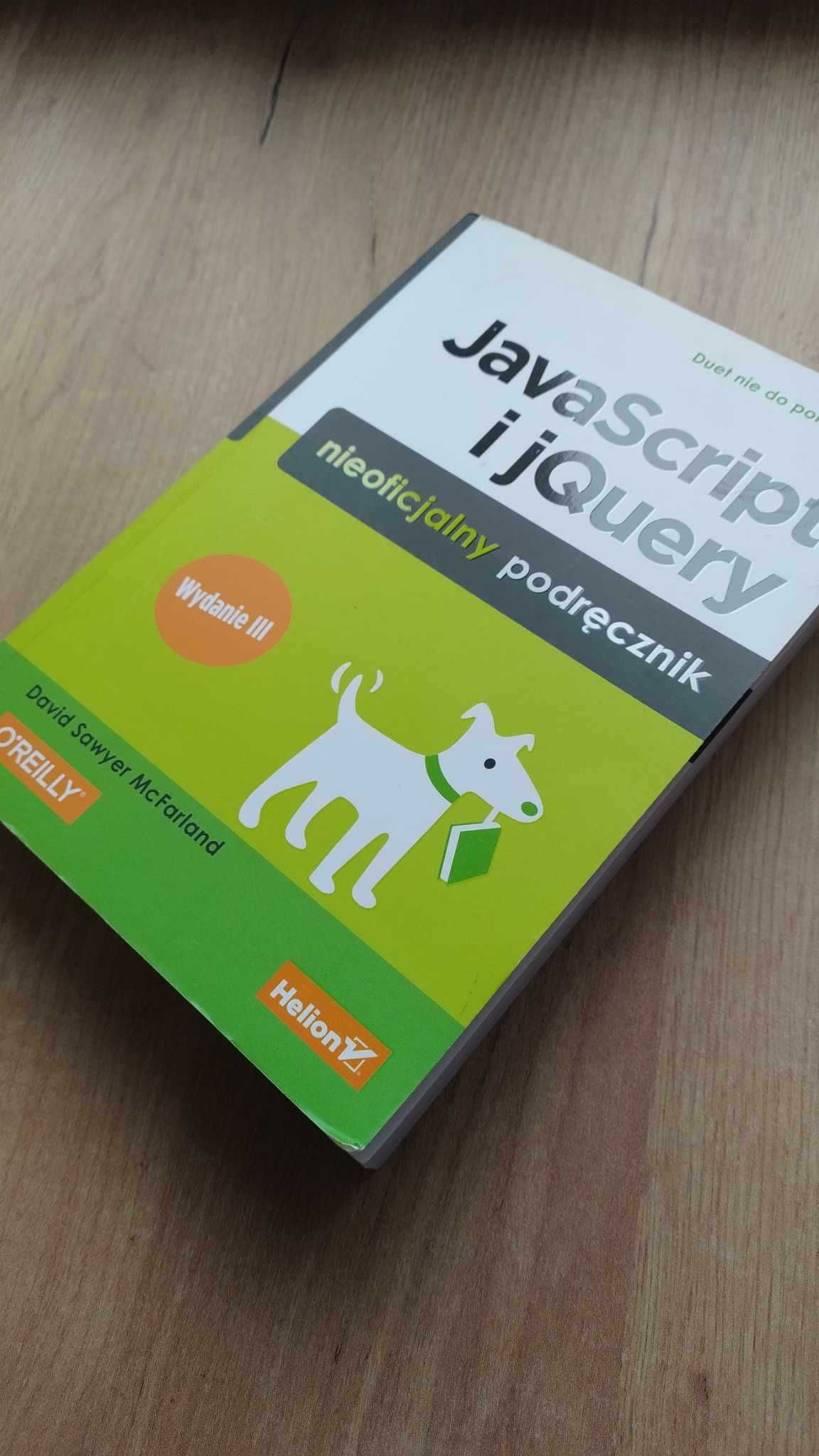 JavaScript i jQuery | Nieoficjalny podręcznik. Jak nowe| Programowanie