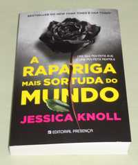 A Rapariga Mais Sortuda do Mundo de Jessica Knoll