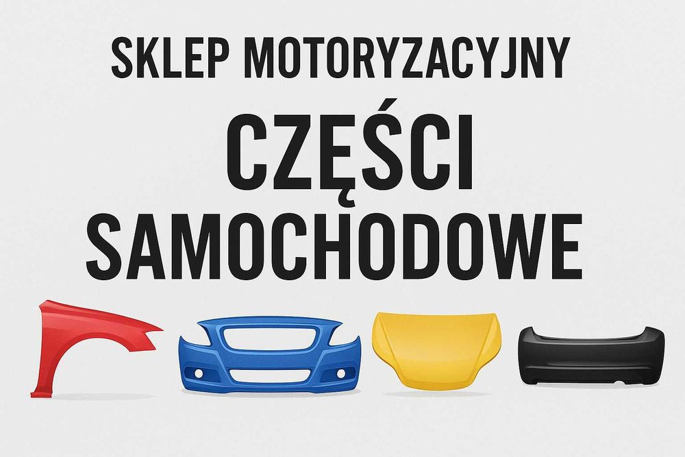 Błotniki Maski Zderzaki do WSZYSTKICH samochodów w KOLORZE