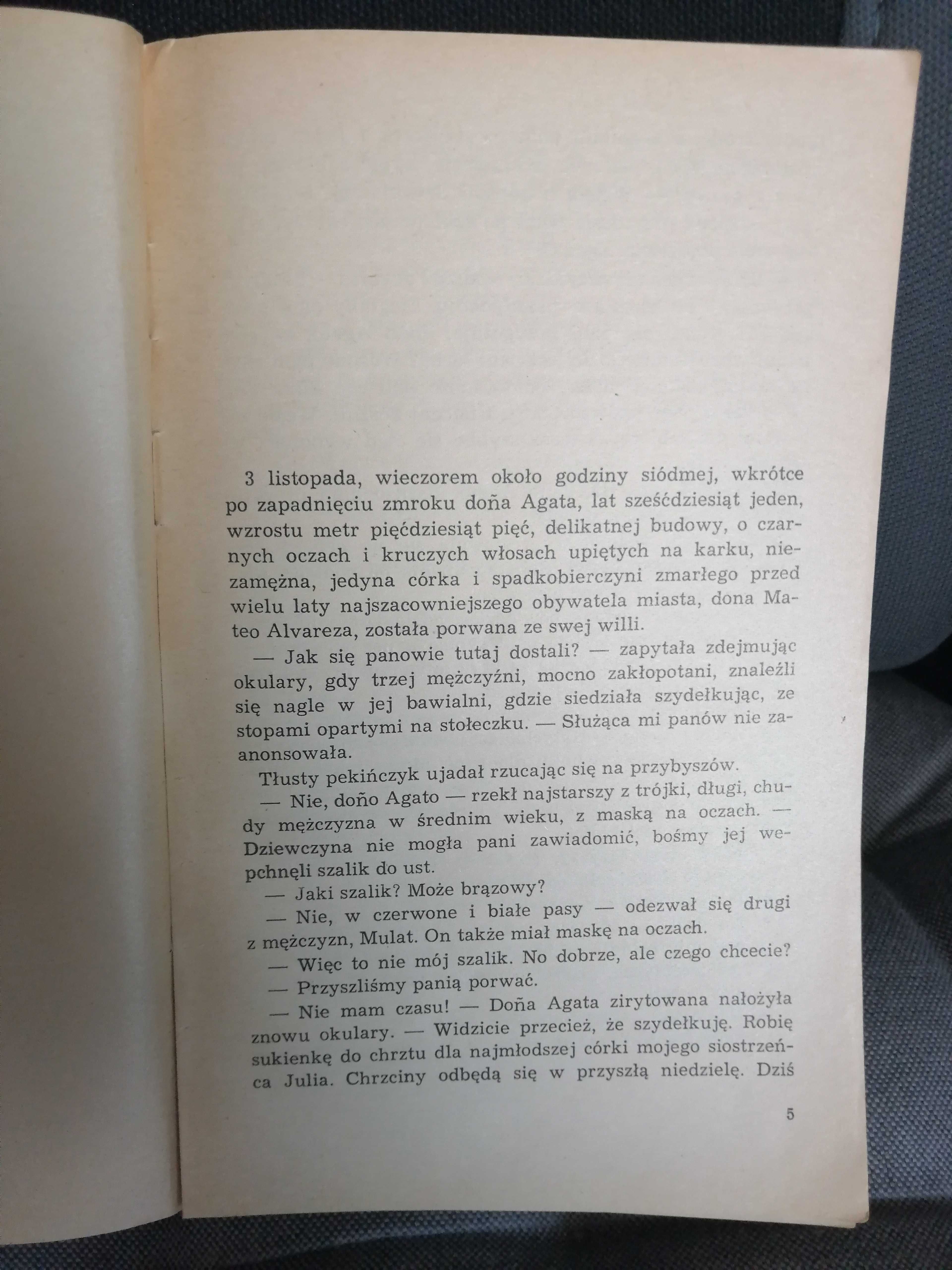 Porwanie doñi Agaty, Gudrun Pausewang (Warszawa 1975)