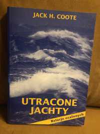 Jack H. Coote. Utracone jachty