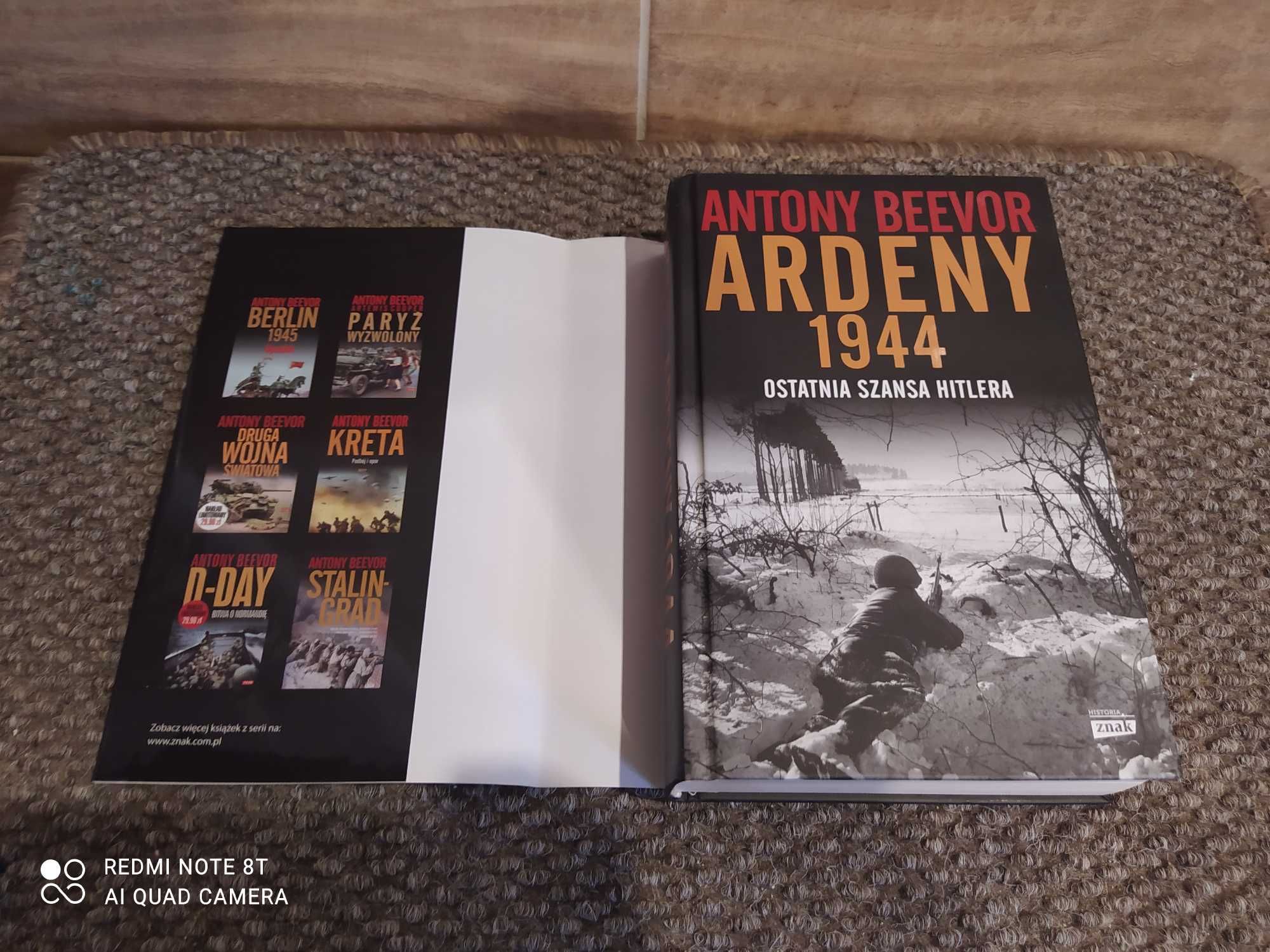 Ardeny 1944. Ostatnia szansa Hitlera. Antony Beevor.