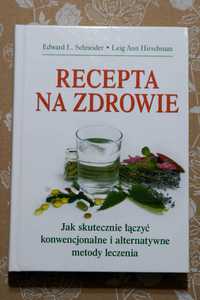 Recepta na zdrowie Hirschman, Schneider