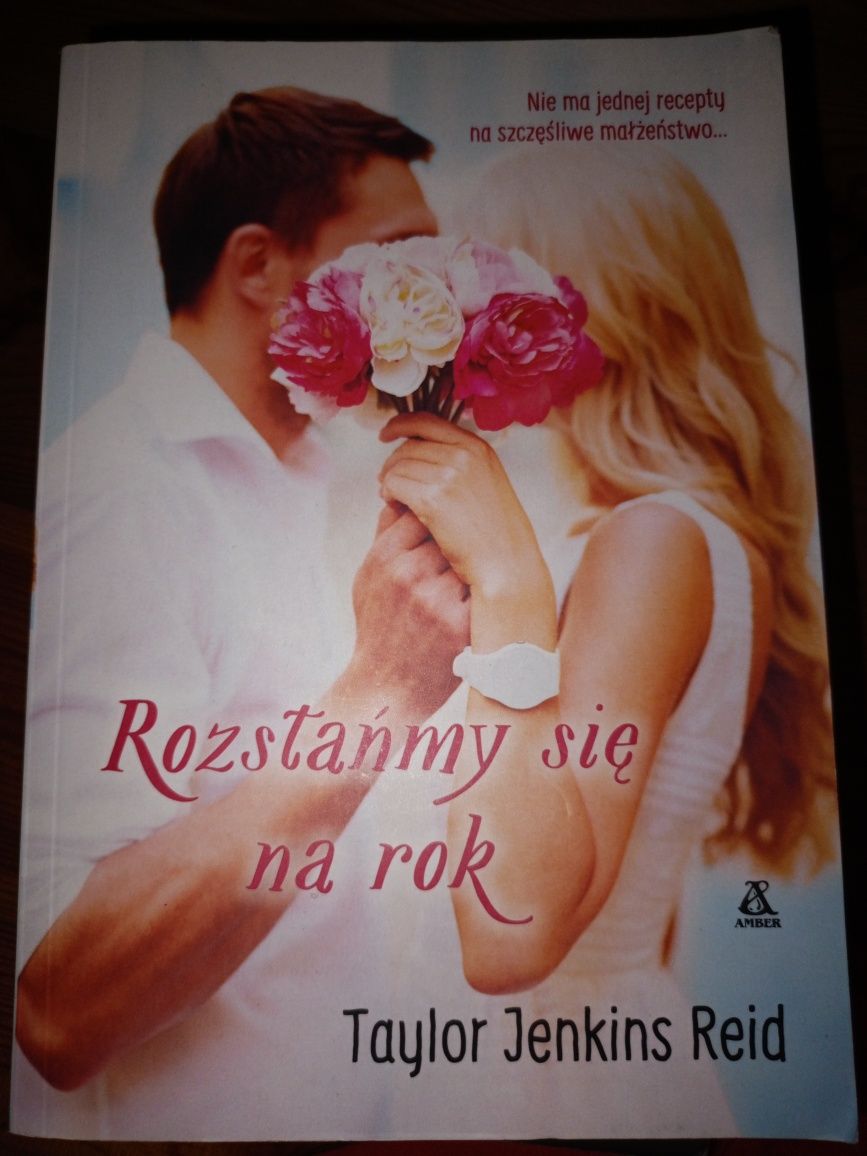 Rozstańmy się na rok – Taylor Jenkins Reid