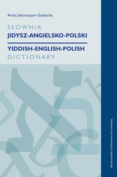 Słownik jidysz-angielsko-polski / Yiddish-English-Polish Dictionary