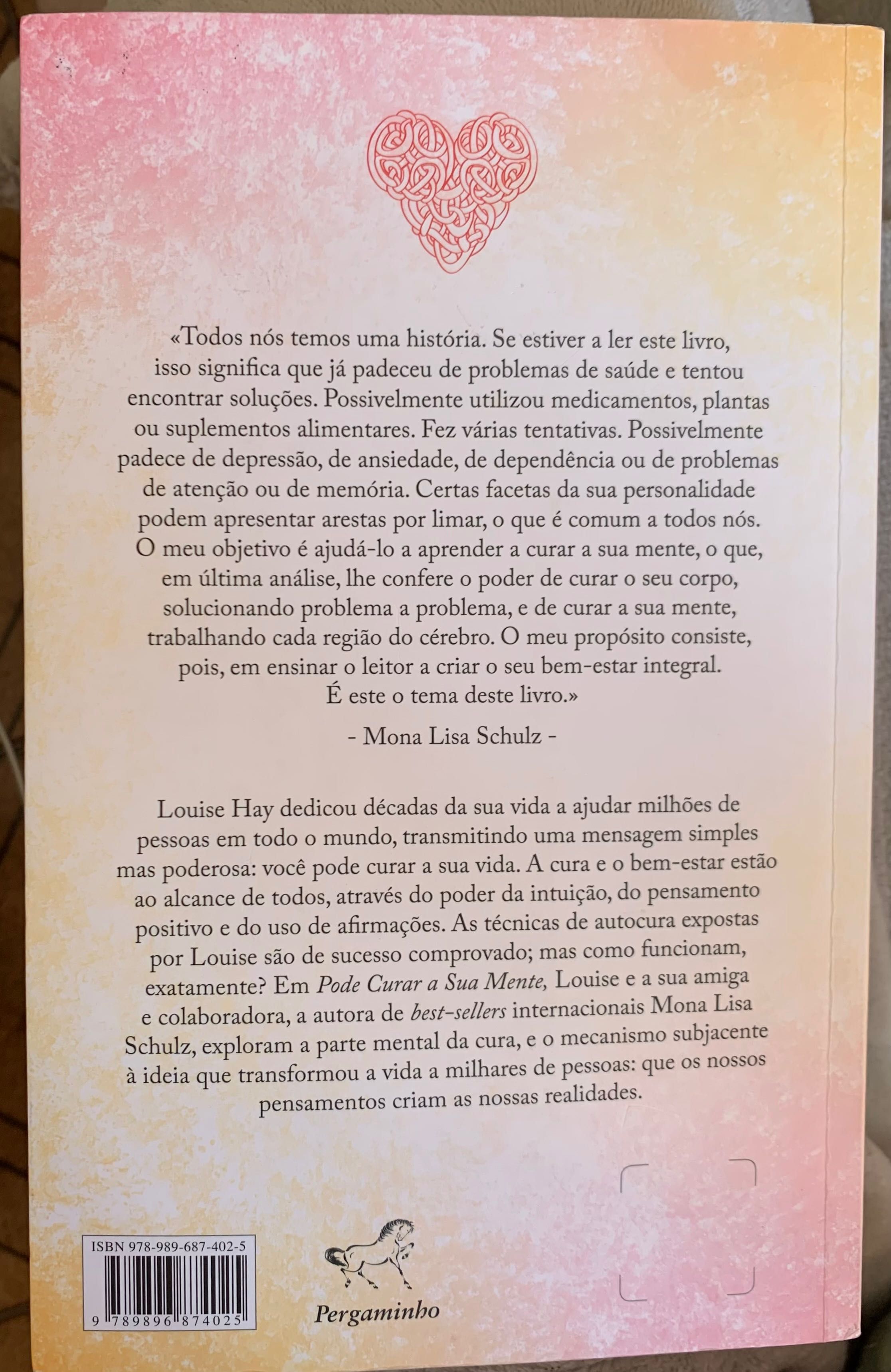 Livro "Pode curar a sua mente" Louise L. Hay