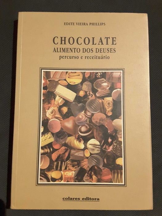 Chocolate Alimento dos Deuses / 100 Receitas Sem Receitas