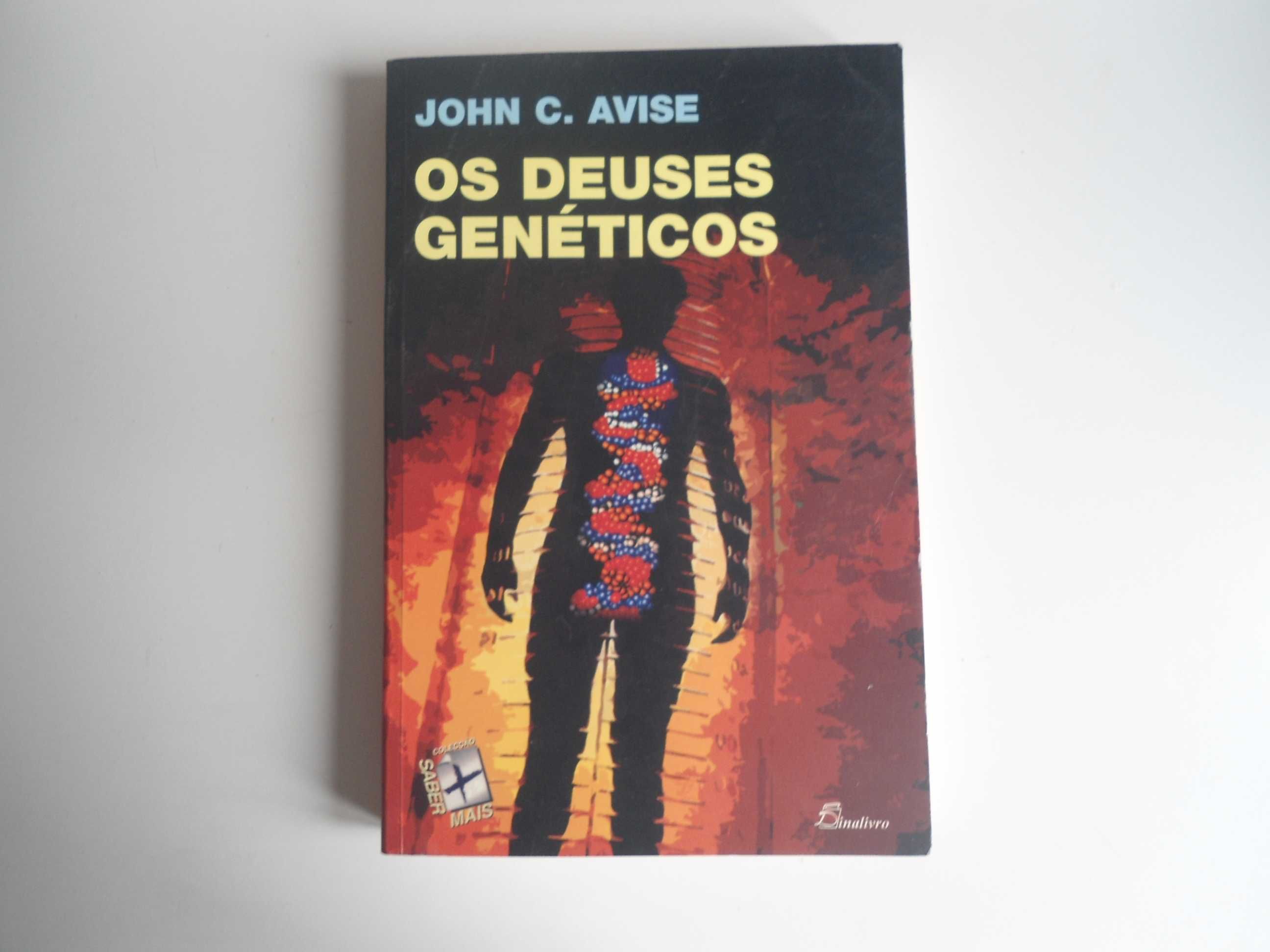 Os Deuses Genéticos por John C. Avise