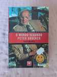 O mundo segundo Peter Drucker - Jack Beatty