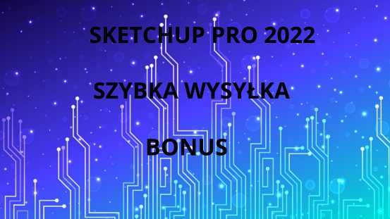 Sketchup Pro 2022 PL +Vray 5 Bonus