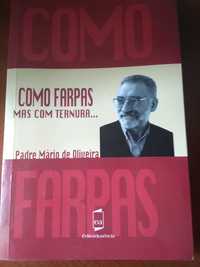 Padre Mário de Oliveira - Como farpas