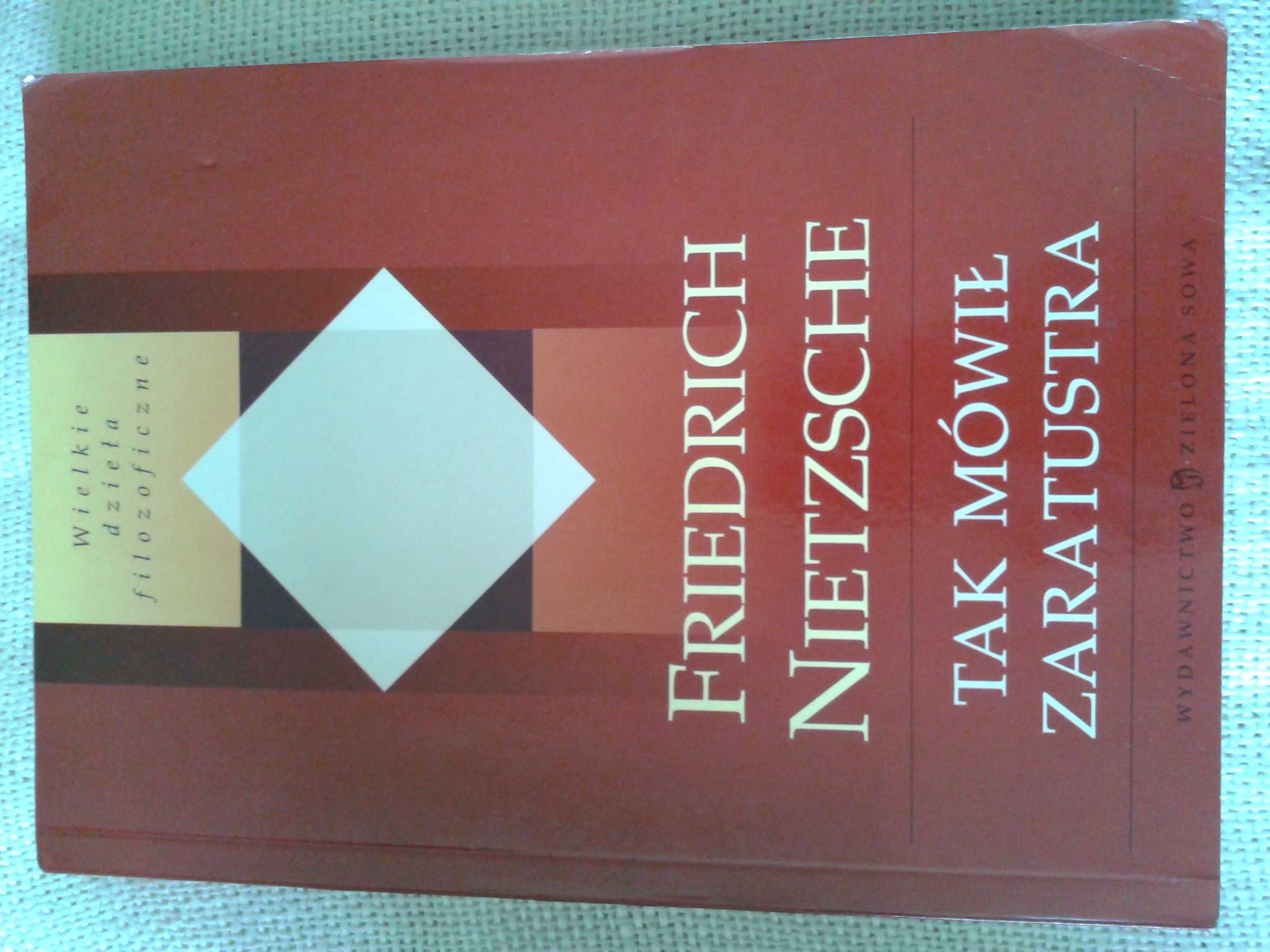 Tak mowil Zaratustra - Friedrich Nietzsche
