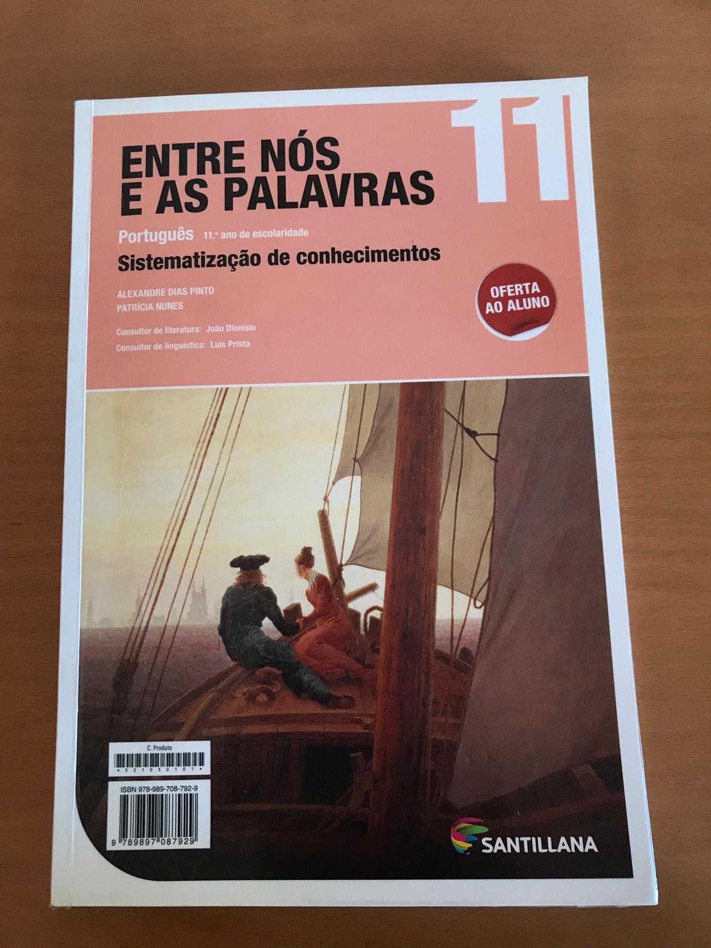 Português - 11º Ano-Entre nós e as Palavras-Manual/Caderno Atividades