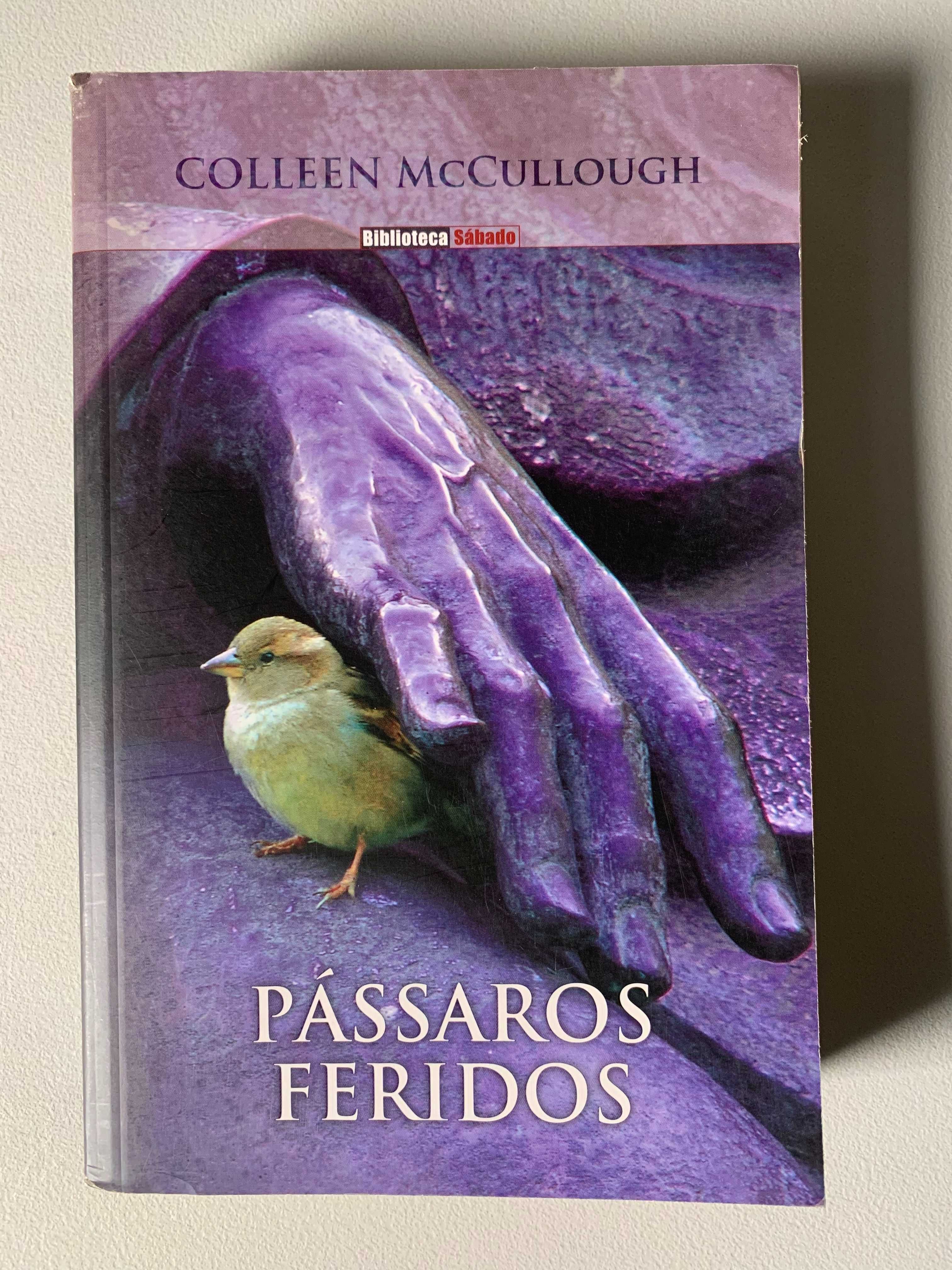 Pássaros Feridos, de Colleen McCullough