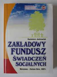 Zakładowy Fundusz Świadczeń Socjalnych K. Jankowiak + książka