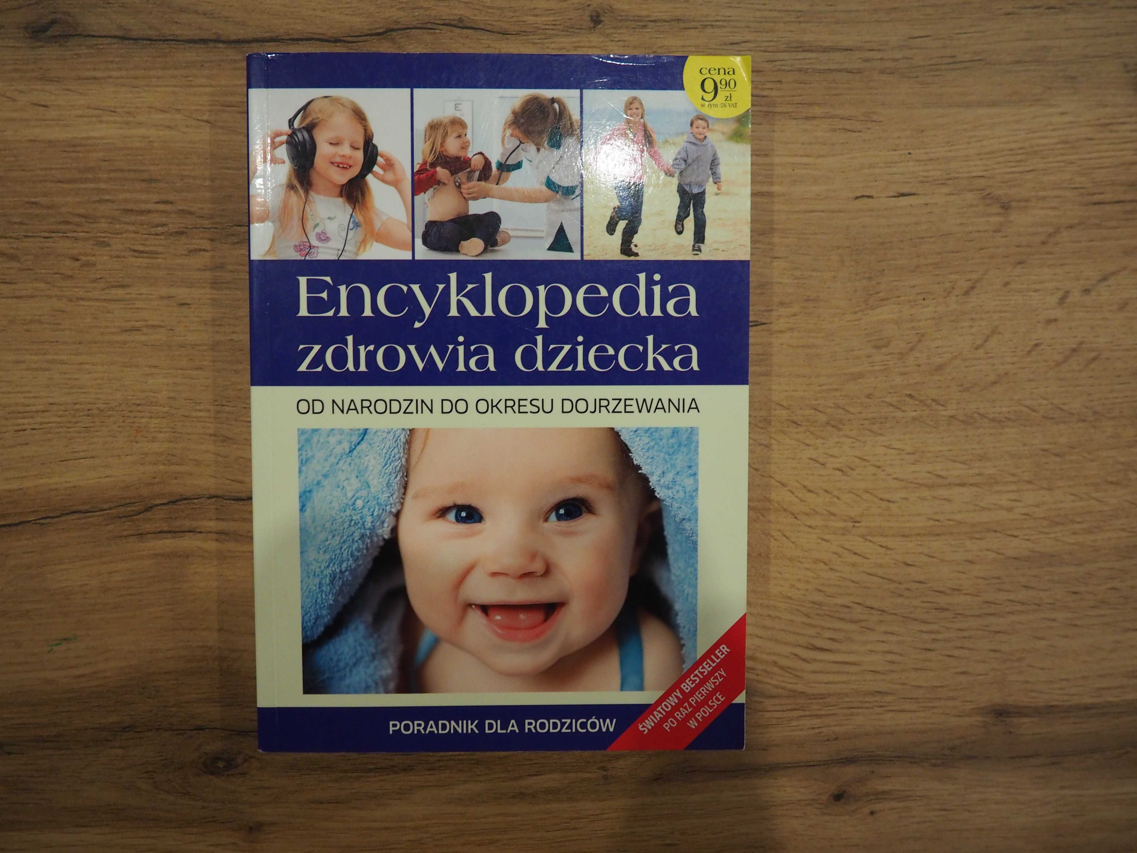 Encyklopedia zdrowia dziecka od narodzin do okresu dojrzewania