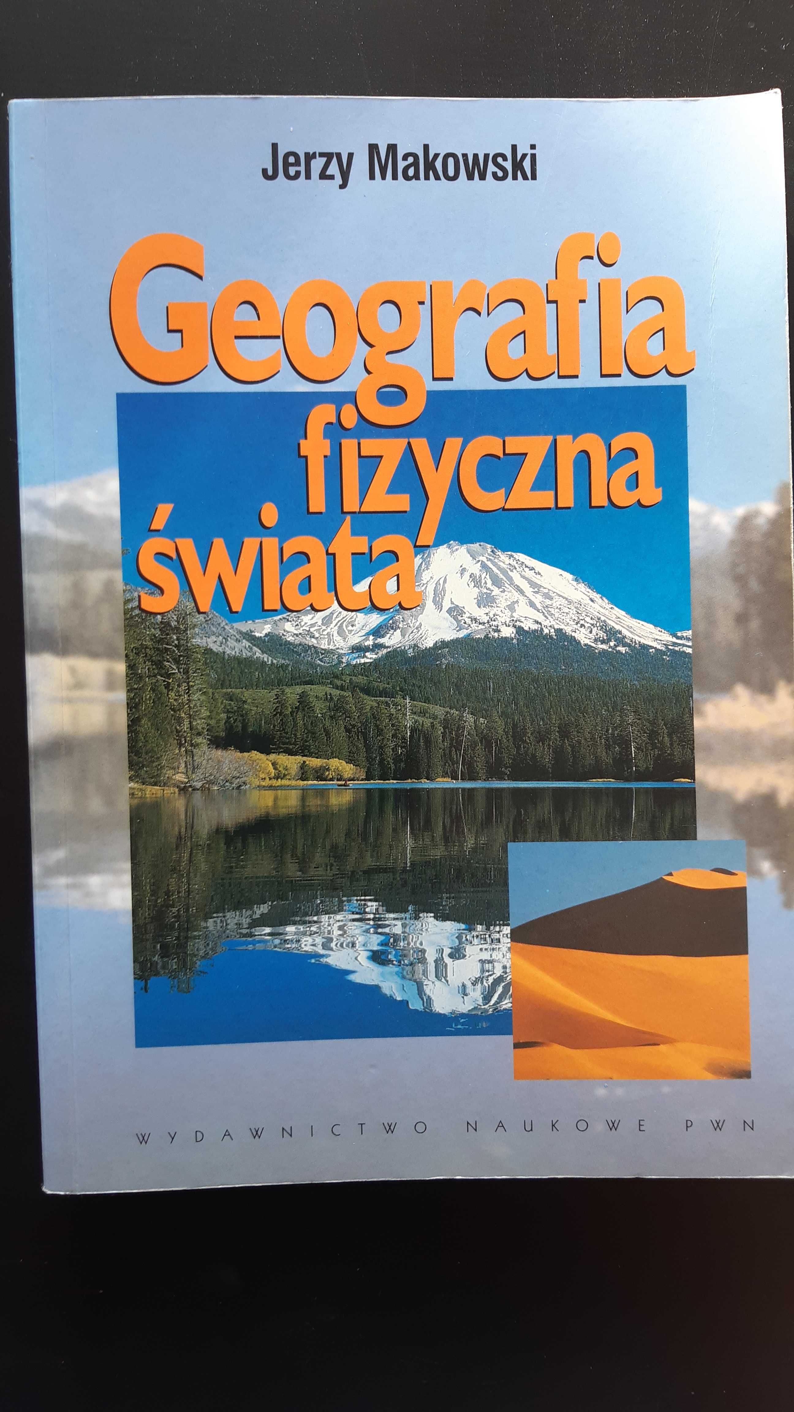 Geografia fizyczna świata Jerzy Makowski