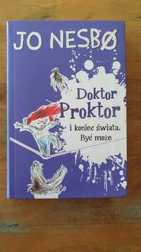 Książka ,, Doktor Proktor I koniec świata.  Być może " Jo Nesbø