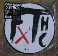 Frank Turner  FTHC  LP Picture Disc Nowy w folii