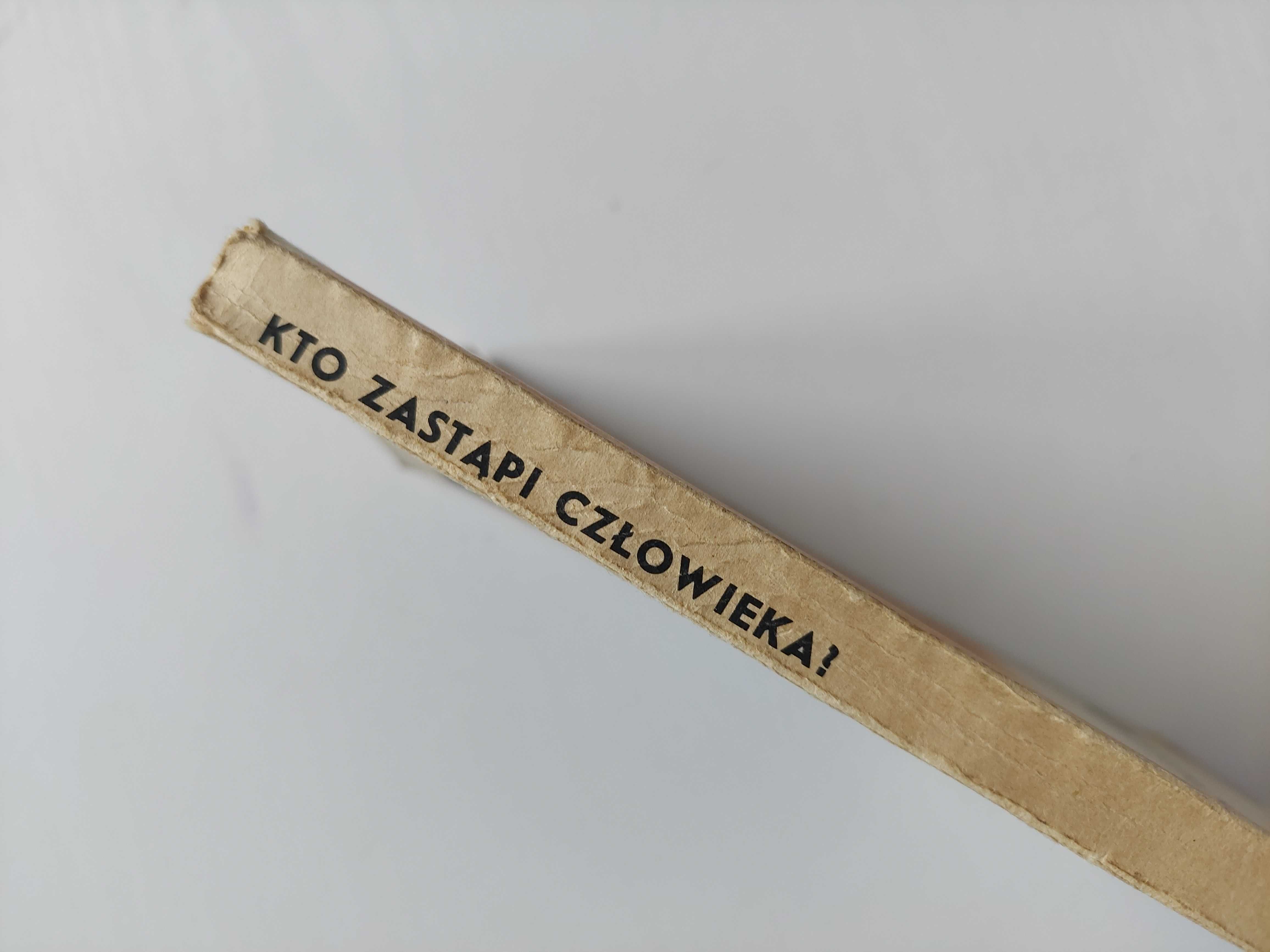 Książka "Kto zastąpi człowieka?"- Brian W. Aldiss