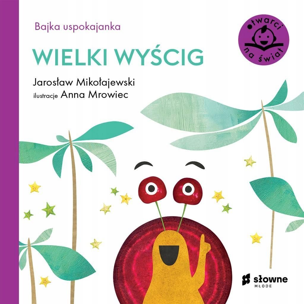 Bajka Uspokajanka. Wielki Wyścig