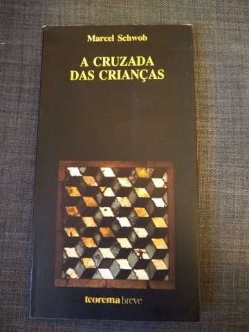 A Cruzada das Crianças - Marcel Schwob