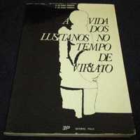 Livro Vida dos Lusitanos no tempo de Viriato 1969