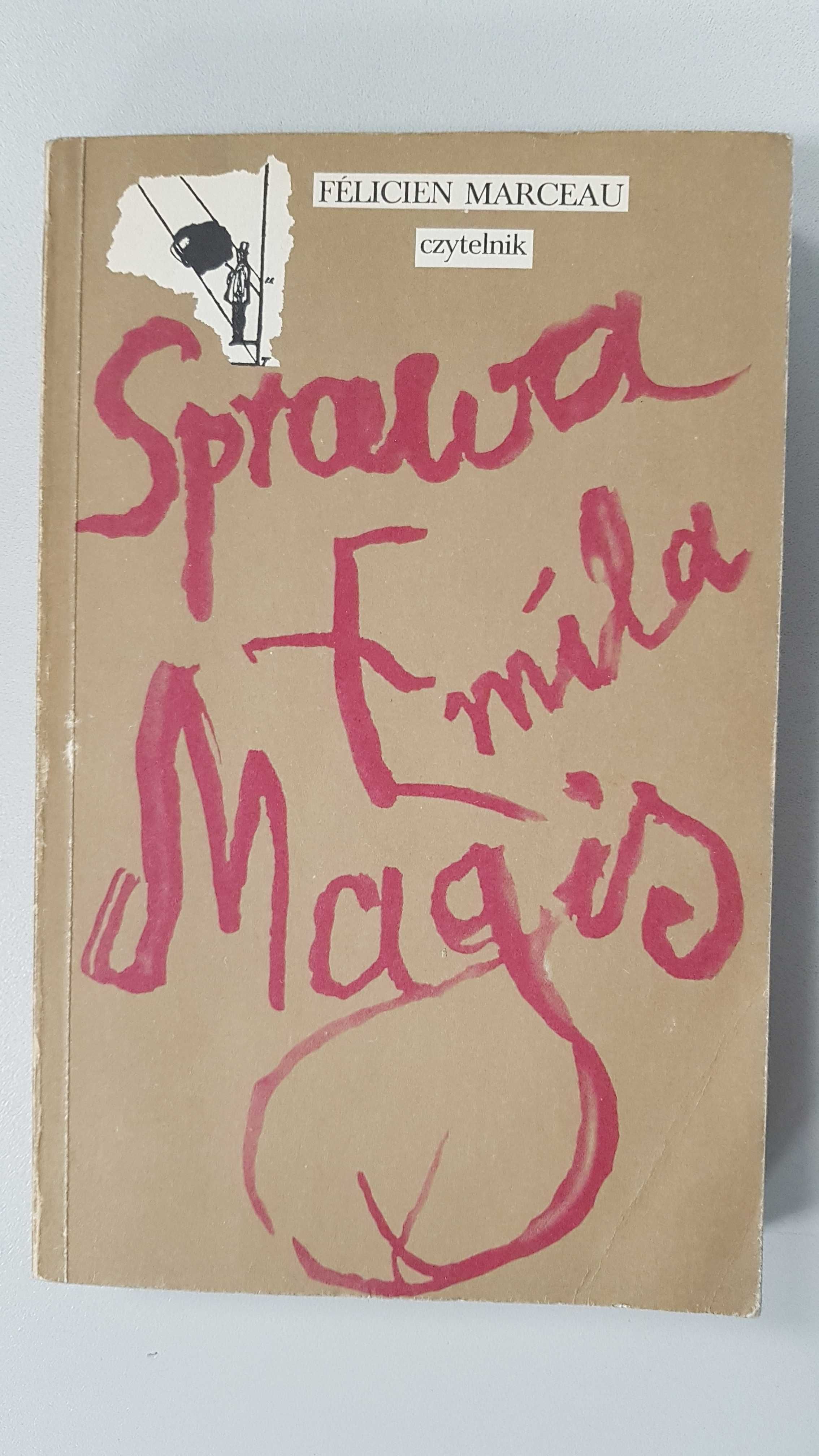 Sprzedam książkę "Sprawa Emila Magis" Felicien Marceau