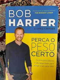 Livro "Perca o peso certo" Bob Harper (Liquidação TOTAL)